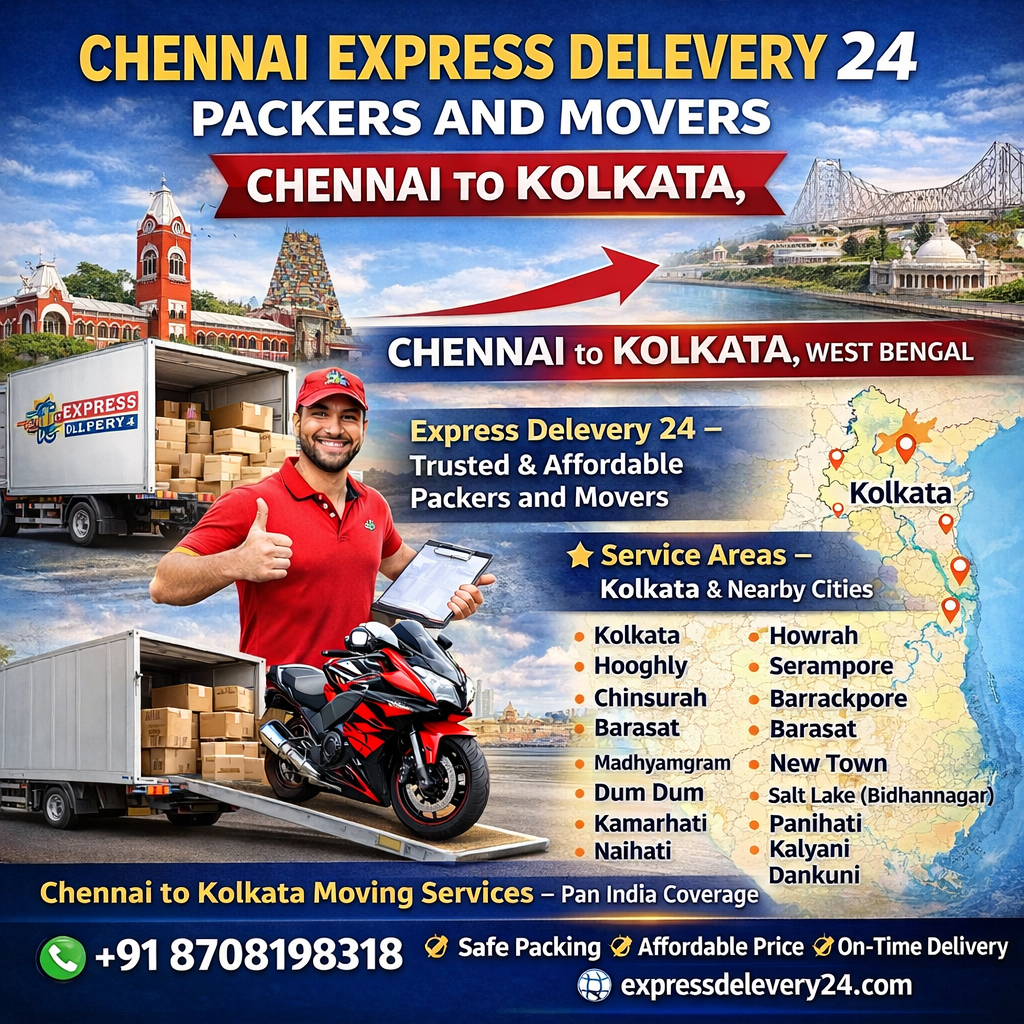 Packers and Movers Chennai to Kolkata Price | Home Shifting Charges | Bike Transport Cost | Household Goods Luggage Parcel Rate